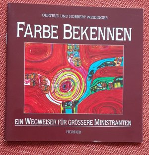 Farbe bekennen