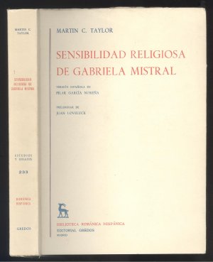 Sensibilidad religiosa de Gabriela Mistral. Preliminar de Juan Loveluck. Version espanola de Pilar Garcia Norena.