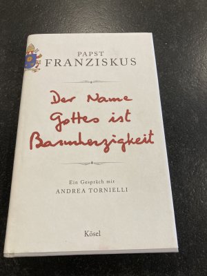 gebrauchtes Buch – Papst Franziskus – Der Name Gottes ist Barmherzigkeit - Ein Gespräch mit Andrea Tornielli