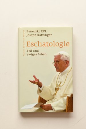 Eschatologie - Tod und ewiges Leben