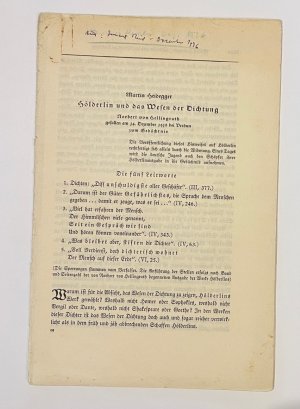 Hölderlin und das Wesen der Dichtung - Erstdruck aus: Das Innere Reich. 3. Jahrgang, 9. Heft, Dezember 1936. München: Verlag Albert Langen / Georg Müller […]