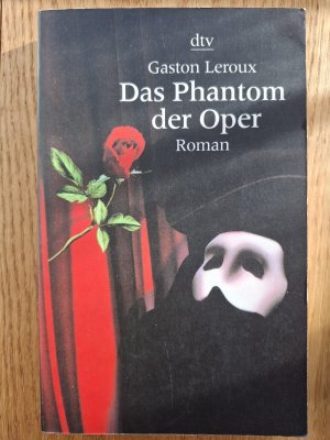 gebrauchtes Buch – Gaston Leroux – Das Phantom der Oper