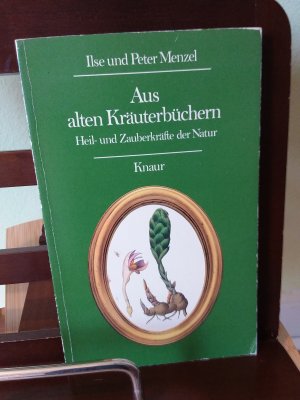 Aus alten Kräuterbüchern   ___   Heil- und Zauberkräfte der Natur   ___   Nr. 1480