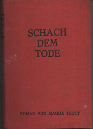 Schach dem Tode (Phantast. Roman)