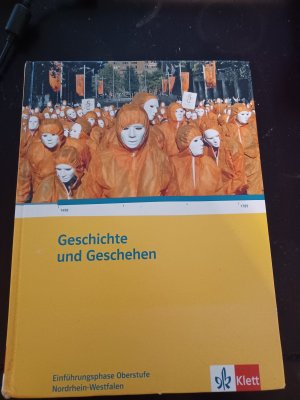 Geschichte und Geschehen. Ausgabe für Nordrhein-Westfalen / Schülerbuch Einführungsphase Oberstufe