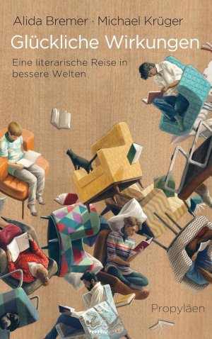 gebrauchtes Buch – Bremer, Alida; Krüger – Glückliche Wirkungen - Eine literarische Reise in bessere Welten