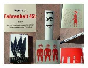 Fahrenheit 451. Roman. Aus dem Amerikanischen von Fritz Güttinger. Mit 14 Schabbildern von Katrin Stangl und einem Nachwort "Von Büchern und Menschen" […]