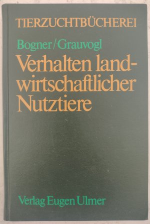 Verhalten landwirtschaftlicher Nutztiere