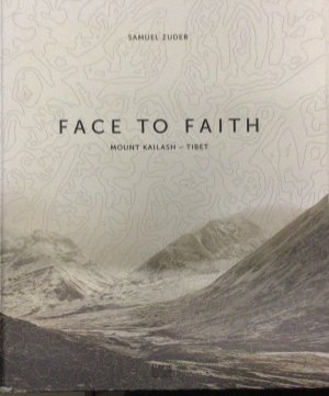 Face to faith - Mount Kailash - Tibet