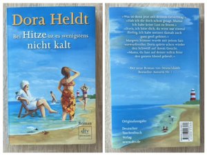 gebrauchtes Buch – Dora Heldt – Bei Hitze ist es wenigstens nicht kalt