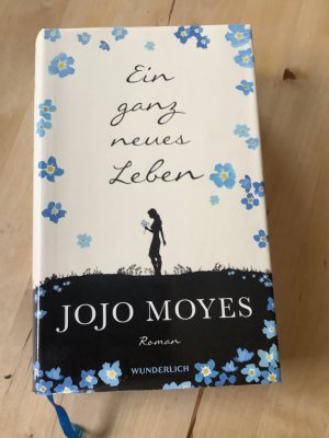 gebrauchtes Buch – Jojo Moyes – Ein ganz neues Leben