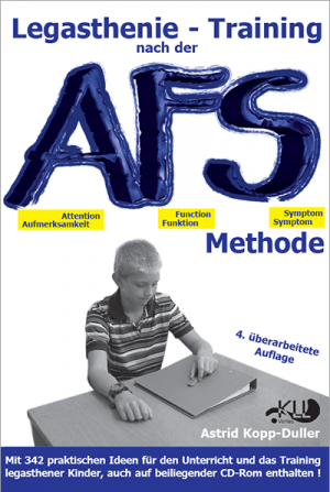 Legasthenie - Training nach der AFS-Methode