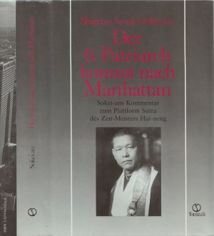 Der 6. Patriarch kommt nach Manhattan - Zen-Vorträge