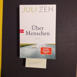 gebrauchtes Buch – Juli Zeh  – " Über Menschen "  ( Luchterhand, München, 7.Auflage )