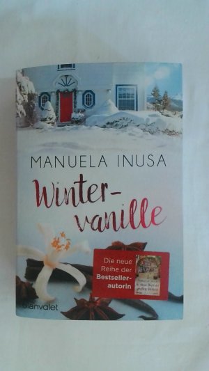 gebrauchtes Buch – Manuela Inusa – WINTERVANILLE: ROMAN (KALIFORNISCHE TRÄUME, BAND 1).