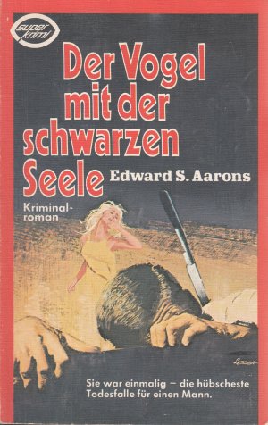 gebrauchtes Buch – EDWARD S. AARONS – DER VOGEL MIT DER SCHWARZEN SEELE