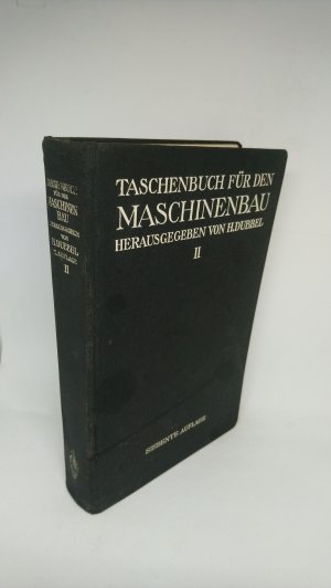 Dubbels Taschenbuch für den Maschinenbau Band II