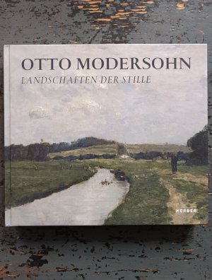 gebrauchtes Buch – Tayfun Belgin – Otto Modersohn - Landschaften der Stille (Ausstellungskatalog 27. Januar - 21. April, Osthaus Museum Hagen)