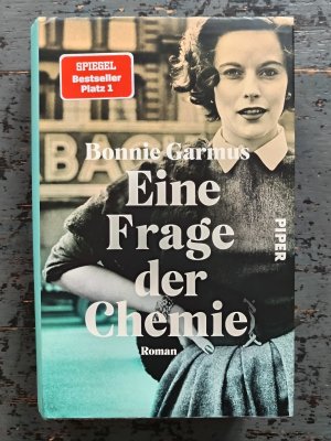 gebrauchtes Buch – Bonnie Garmus – Eine Frage der Chemie - Roman