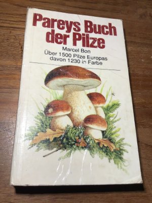 Pareys Buch der Pilze