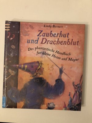 Zauberhut und Drachenblut