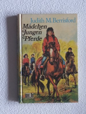 gebrauchtes Buch – Judith M. Berrisford – Mädchen Jungen Pferde