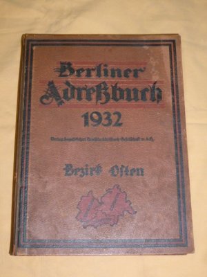 Berliner Adreßbuch 1932 Bezirk Osten ( Treptow Köpenick Lichtenberg )