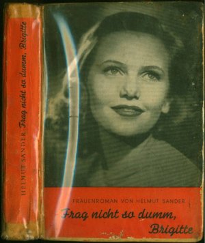 antiquarisches Buch – Helmut Sander – Frag' nicht so dumm, Brigitte