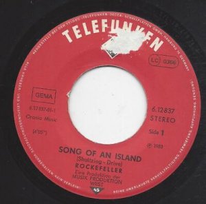 Rockefeller :  Song Of An Island 7" Vinyl Single 1980