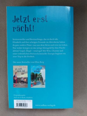 gebrauchtes Buch – Ellen Berg – Zur Hölle mit Seniorentellern! - (K)ein Rentner-Roman