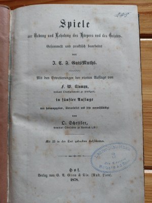 Spiele zur Uebung und Erholung des Körpers und des Geistes