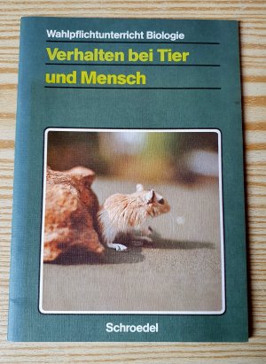 gebrauchtes Buch – Gerhard Hornung – WPU Biologie / Verhalten bei Tier und Mensch