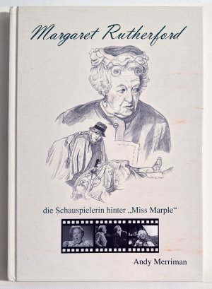 Margaret Rutherford - die Schauspielerin hinter "Miss Marple"