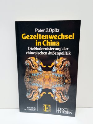 gebrauchtes Buch – Peter Opitz – Gezeitenwechsel in China