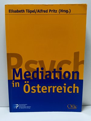 gebrauchtes Buch – Töpel, Elisabeth; Pritz, Alfred – Mediation in Österreich