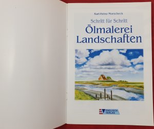 gebrauchtes Buch – Morscheck, Karl H – Ölmalerei Landschaften