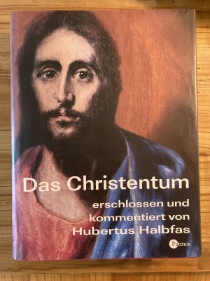 gebrauchtes Buch – Hubertus Halbfas – Das Christentum