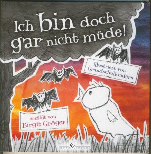 Ich bin doch gar nicht müde - signiertes Exemplar