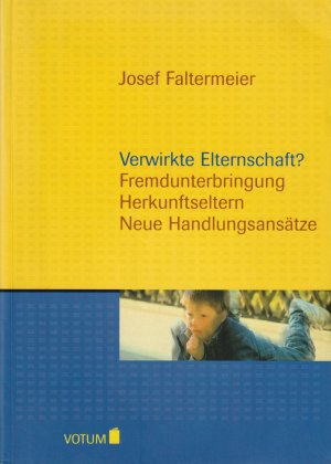 Verwirkte Elternschaft