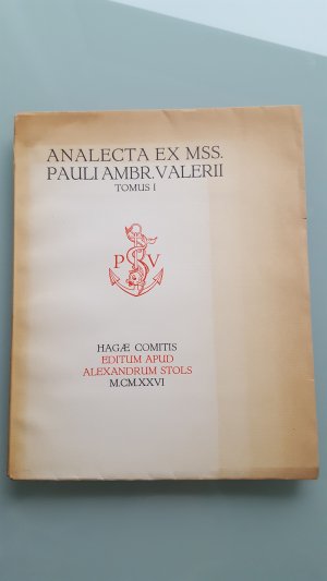 ANALECTA EX MSS. PAULI AMBR. VALERII.Tomus I (signed by Stols)