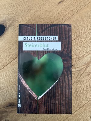 gebrauchtes Buch – Claudia Rossbacher – Steirerblut