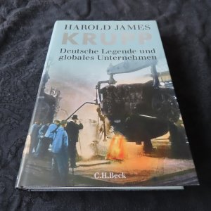 gebrauchtes Buch – Harold James – Krupp - Deutsche Legende und globales Unternehmen