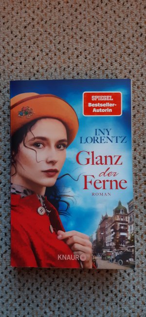 gebrauchtes Buch – Iny Lorentz – Glanz der Ferne - Roman