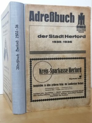 Herford, Adressbuch der Stadt Herford 1935 1936 enthaltend das vollständige Behörden-, Straßen-, Personen- und Branchen-Verzeichnis Einwohnerbuch