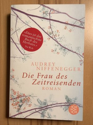 gebrauchtes Buch – Audrey Niffenegger – Die Frau des Zeitreisenden