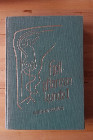 Heilpflanzenkunde | Bd. 1 Der Mensch und die Heilpflanzen