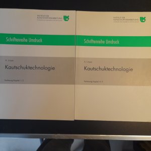 Kautschuktechnologie, 2 Bände, Vorlesungen 1 - 7