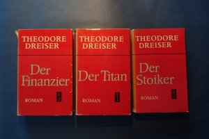 Trilogie der Begierde: Bände 1 bis 3 Der Finanzier, Der Titan, Der Stoiker