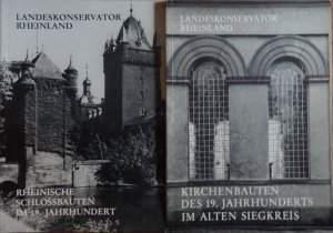 gebrauchtes Buch – Herzog Harald – Rheinische Schlossbauten im 19. Jahrhundert. Dazu: Kirchenbauten des 19. Jahrhunderts im Siegkreis. Landeskonservator Rheinland. Arbeitsheft 37 und 21.