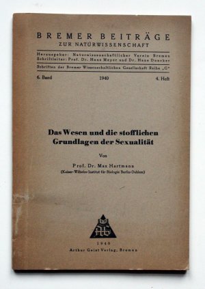 antiquarisches Buch – Max Hartmann – Das Wesen und die stofflichen Grundlagen der Sexualität.